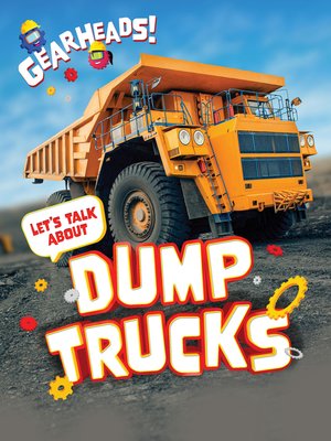 cover image of Let's Talk About Dump Trucks
